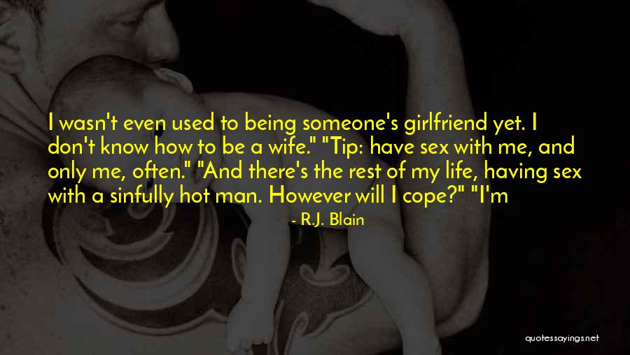 R.J. Blain Quotes 2105652