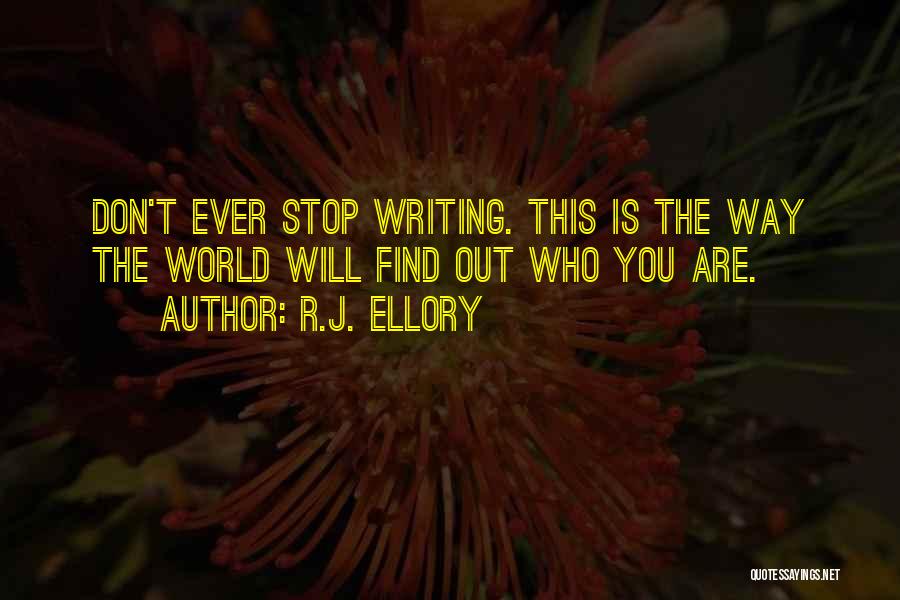 R.J. Ellory Quotes 639674