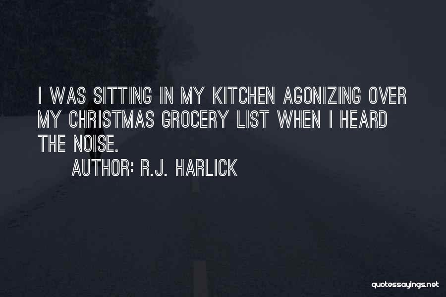 R.J. Harlick Quotes 193267