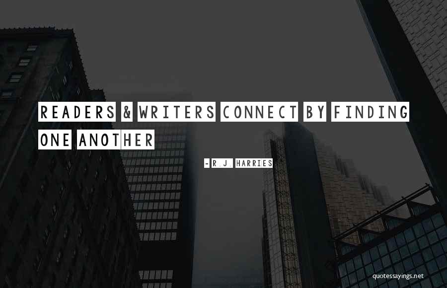 R.J. Harries Quotes 940728 R.J. Harries Quotes 940728