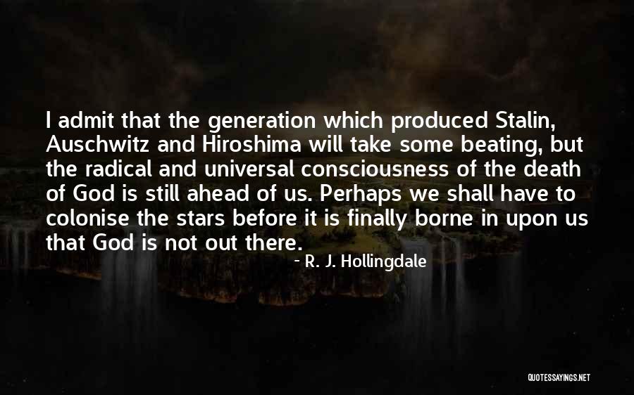 R. J. Hollingdale Quotes 982924