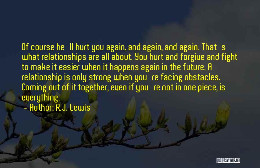 R.J. Lewis Quotes 1218801