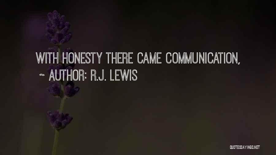 R.J. Lewis Quotes 1514040