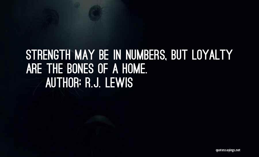 R.J. Lewis Quotes 1733136