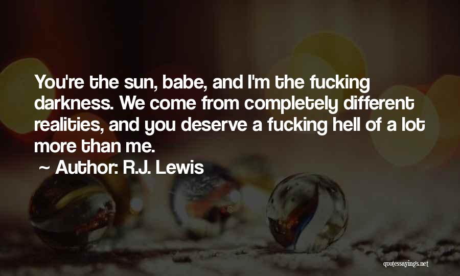 R.J. Lewis Quotes 2172576