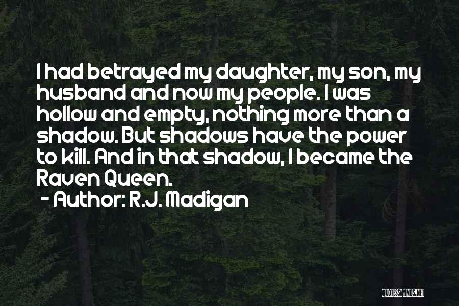 R.J. Madigan Quotes 267279