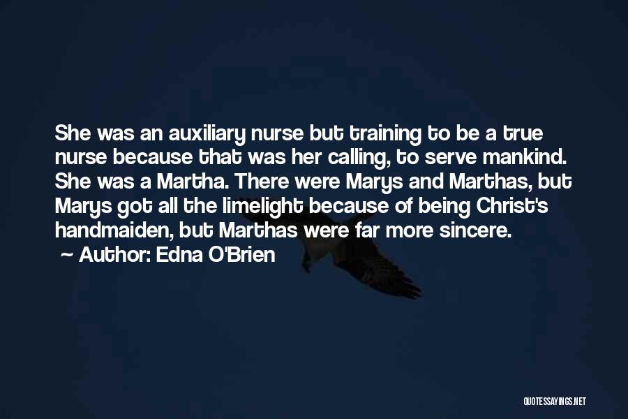 R&j Nurse Quotes By Edna O'Brien