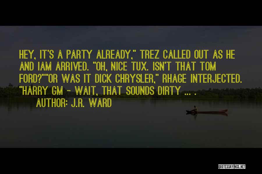 R&j Quotes By J.R. Ward