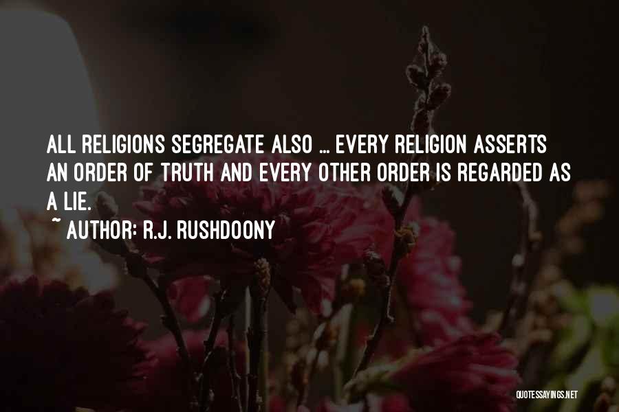 R.J. Rushdoony Quotes 169651