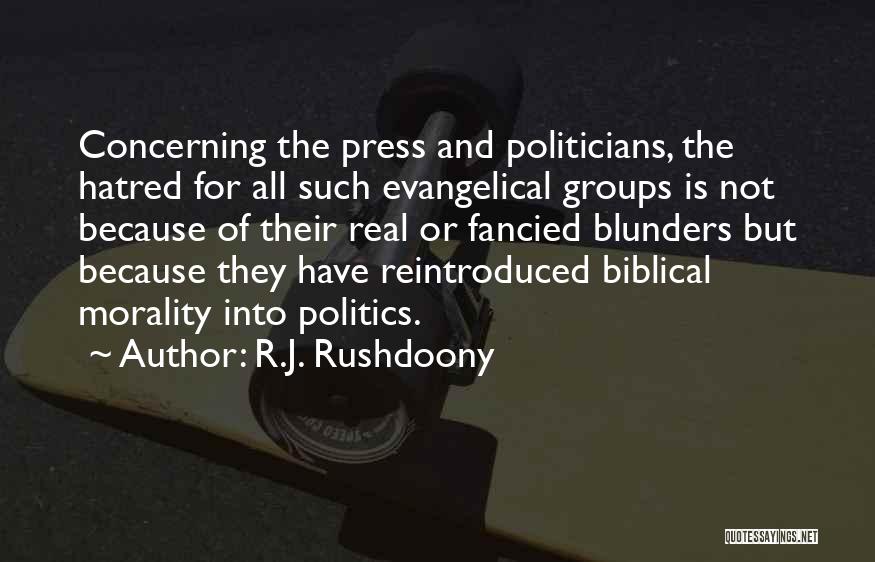 R.J. Rushdoony Quotes 2181297