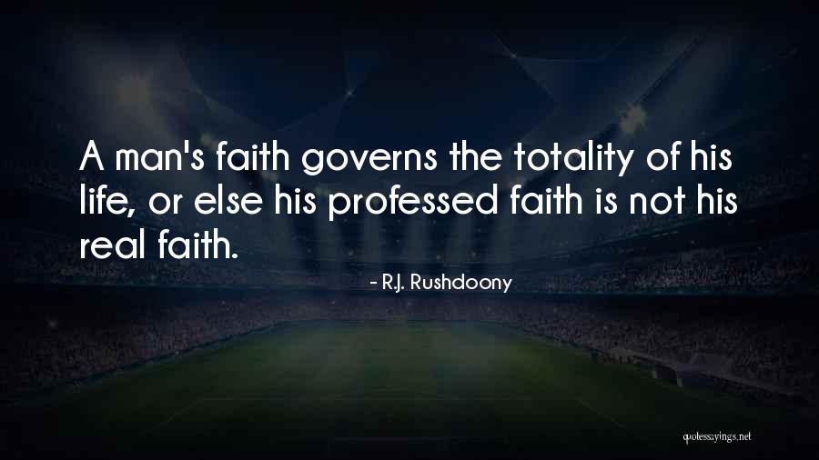 R.J. Rushdoony Quotes 2262675 R.J. Rushdoony Quotes 2262675