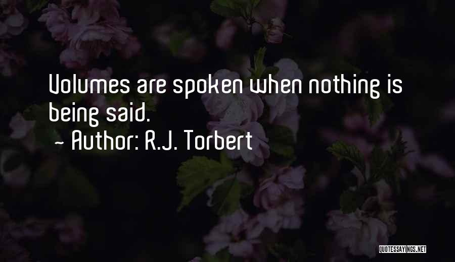 R.J. Torbert Quotes 219604