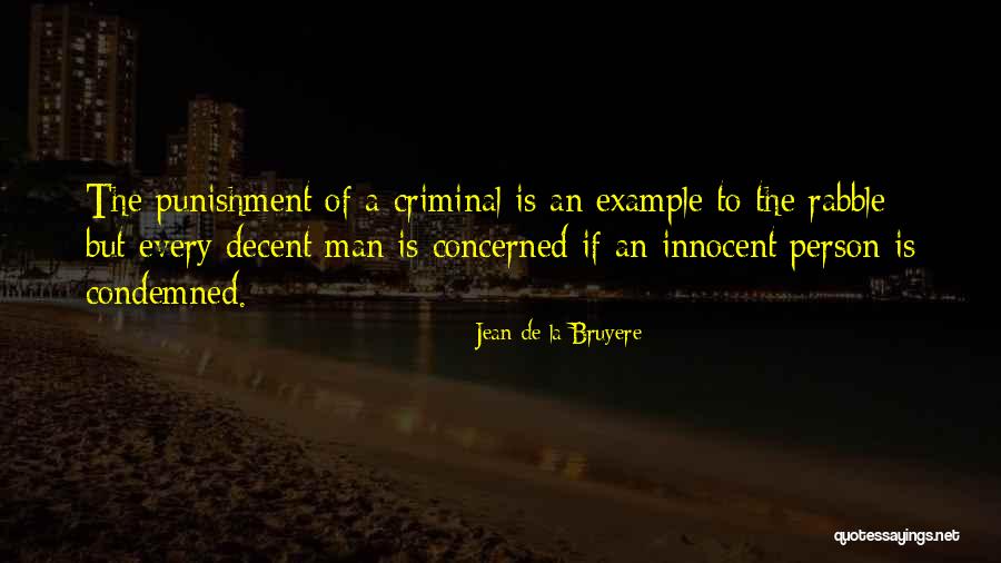 R James Properties Quotes By Jean De La Bruyere R James Properties Quotes By Jean De La Bruyere