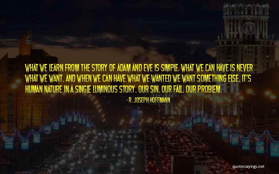 R. Joseph Hoffmann Quotes 1378767