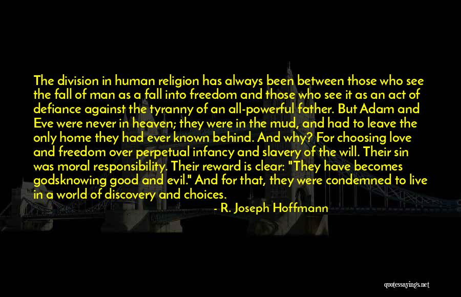 R. Joseph Hoffmann Quotes 2016985 R. Joseph Hoffmann Quotes 2016985
