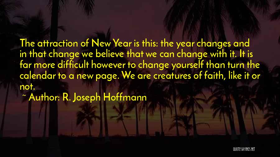 R. Joseph Hoffmann Quotes 231545