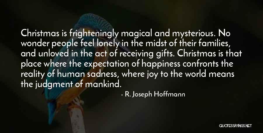 R. Joseph Hoffmann Quotes 276496