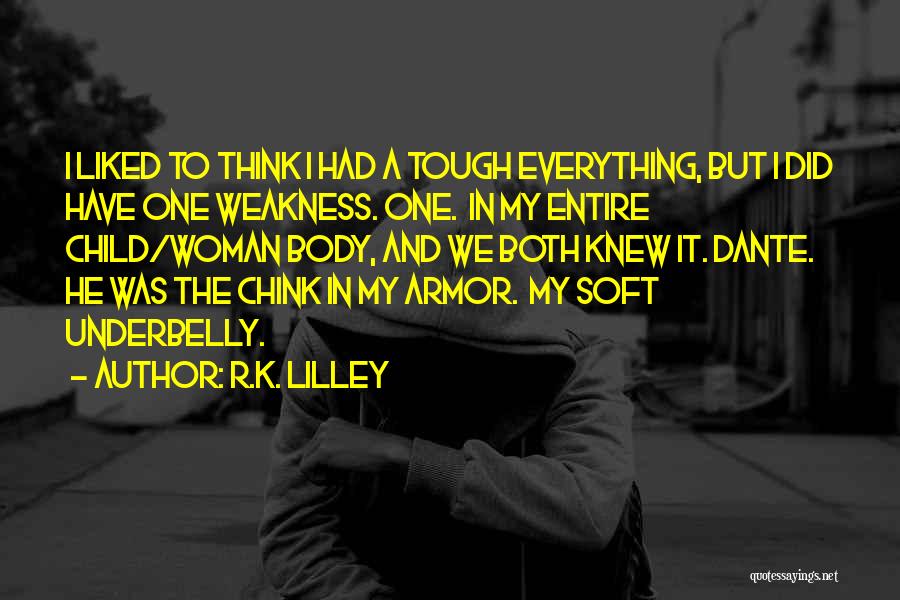 R.K. Lilley Quotes 416127