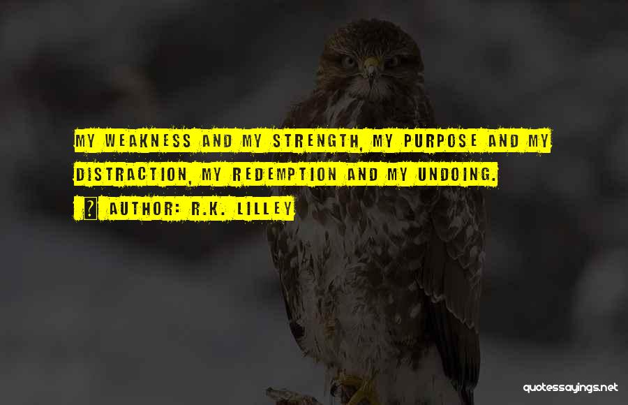 R.K. Lilley Quotes 576895