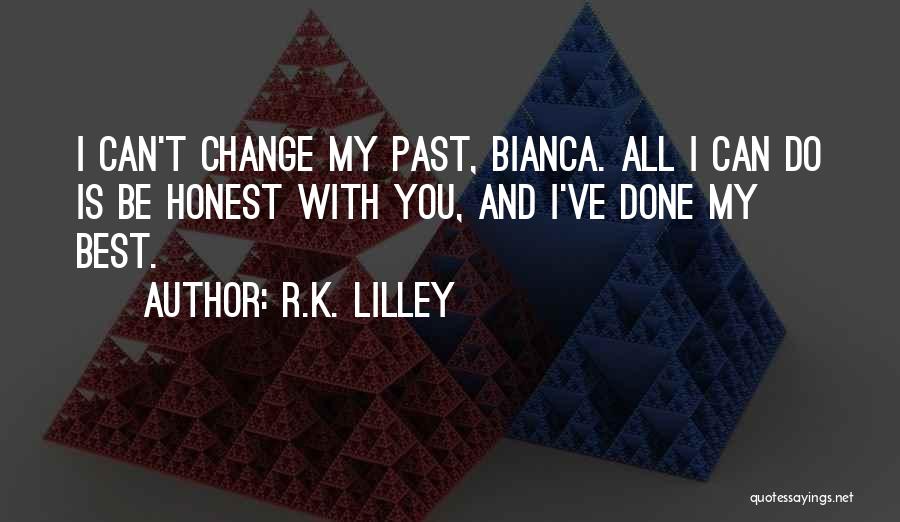 R.K. Lilley Quotes 630078