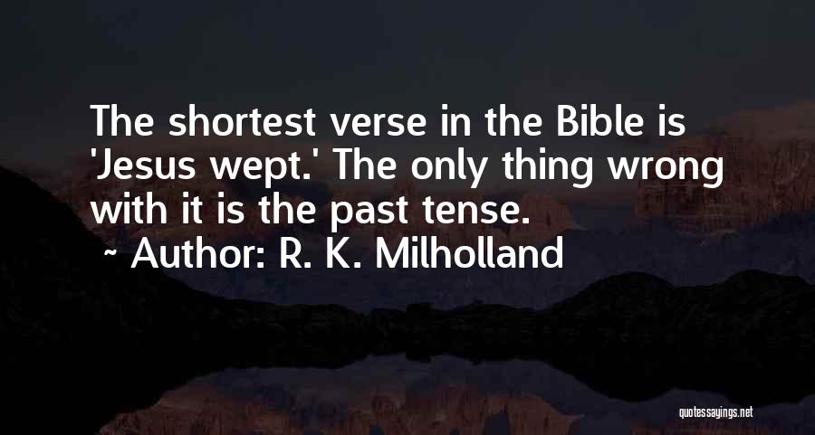 R. K. Milholland Quotes 185882