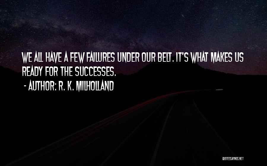 R. K. Milholland Quotes 275286