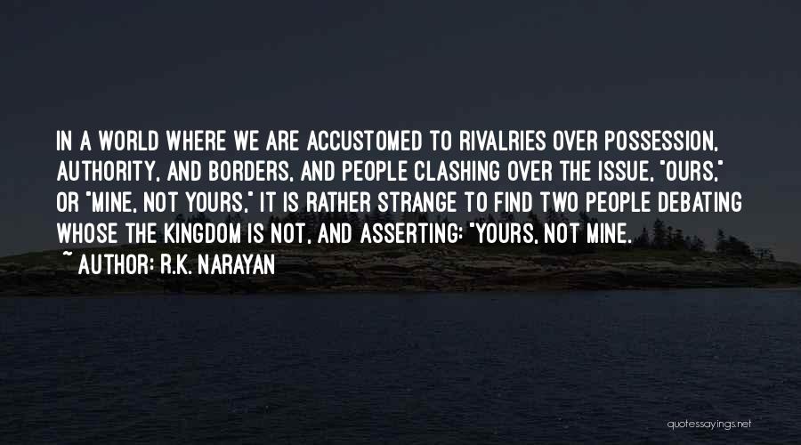 R.K. Narayan Quotes 1231817