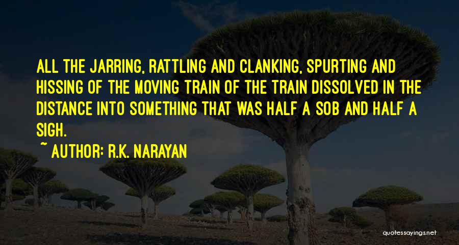 R.K. Narayan Quotes 1359524