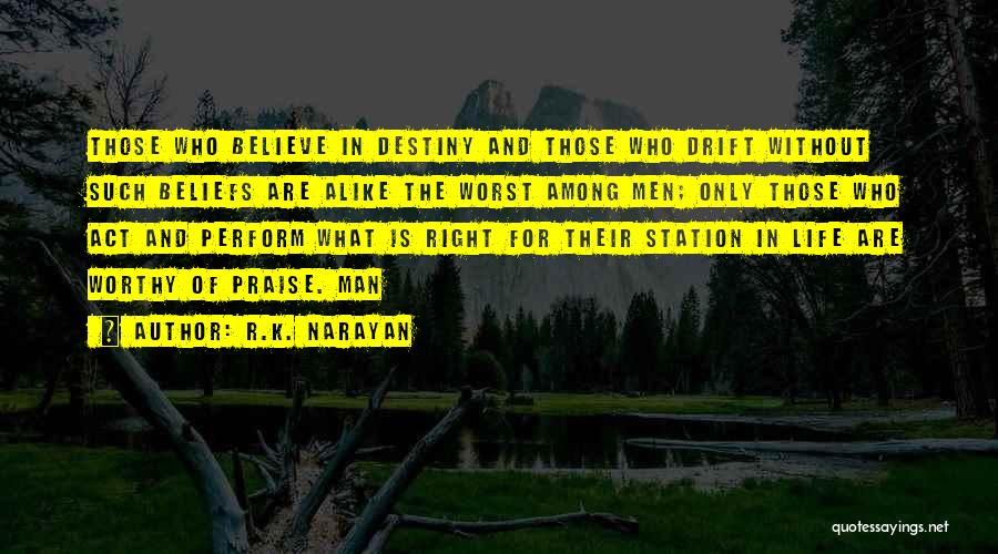 R.K. Narayan Quotes 1420304