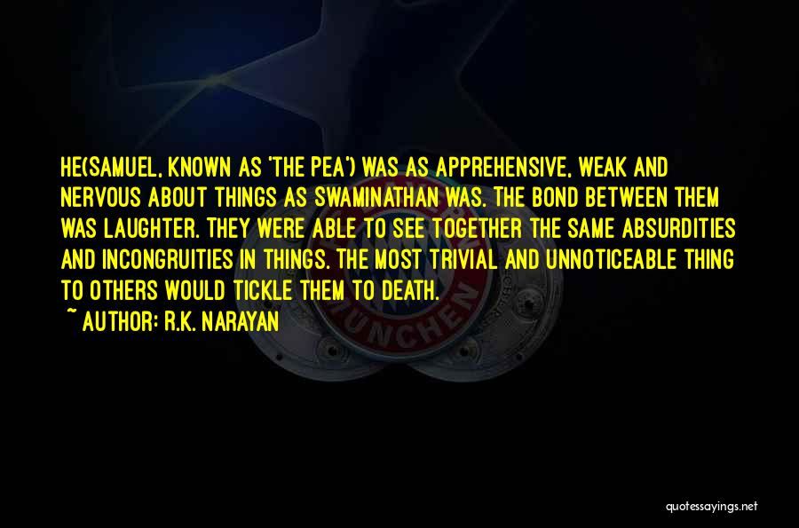 R.K. Narayan Quotes 1820222