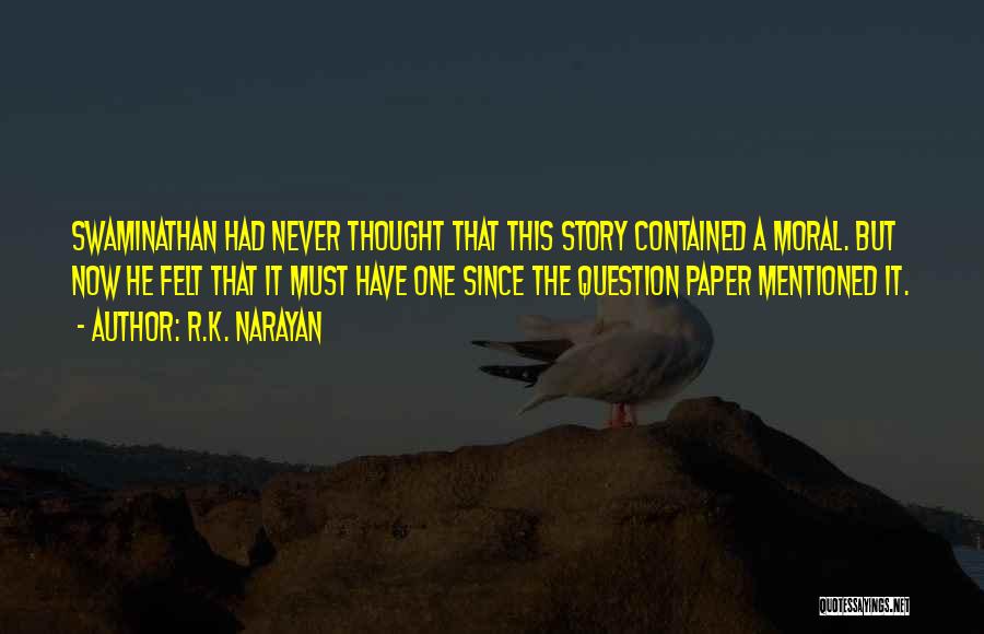 R.K. Narayan Quotes 1882240