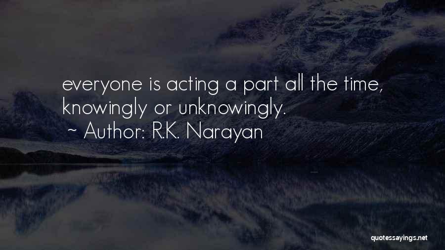 R.K. Narayan Quotes 223259