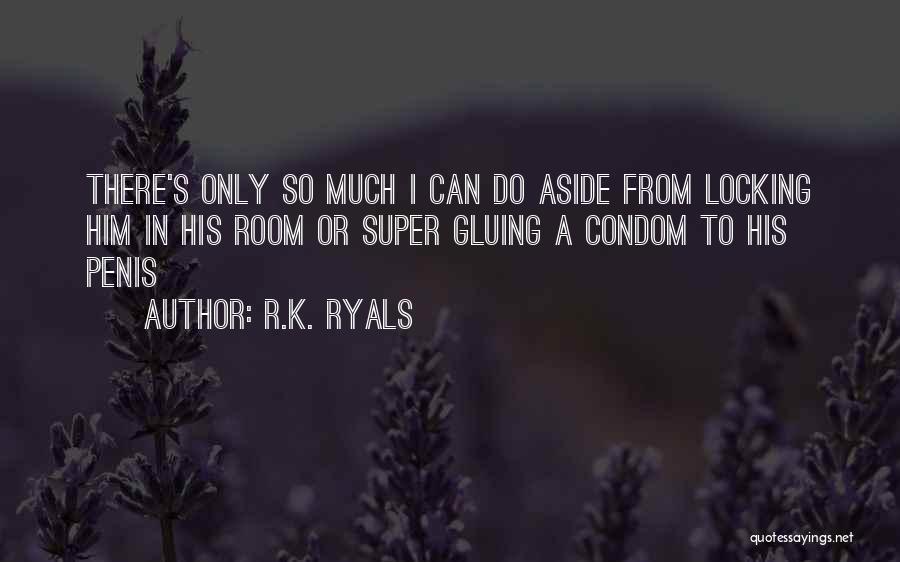 R.K. Ryals Quotes 200534