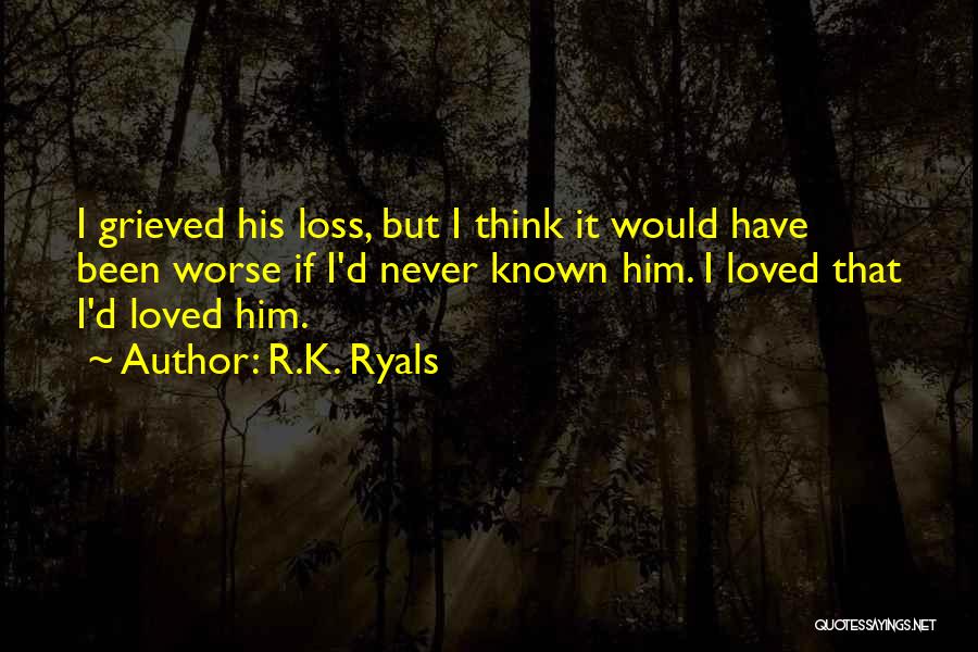 R.K. Ryals Quotes 432283