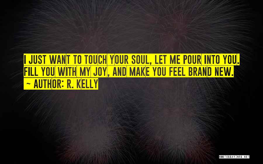 R. Kelly Quotes 1242155