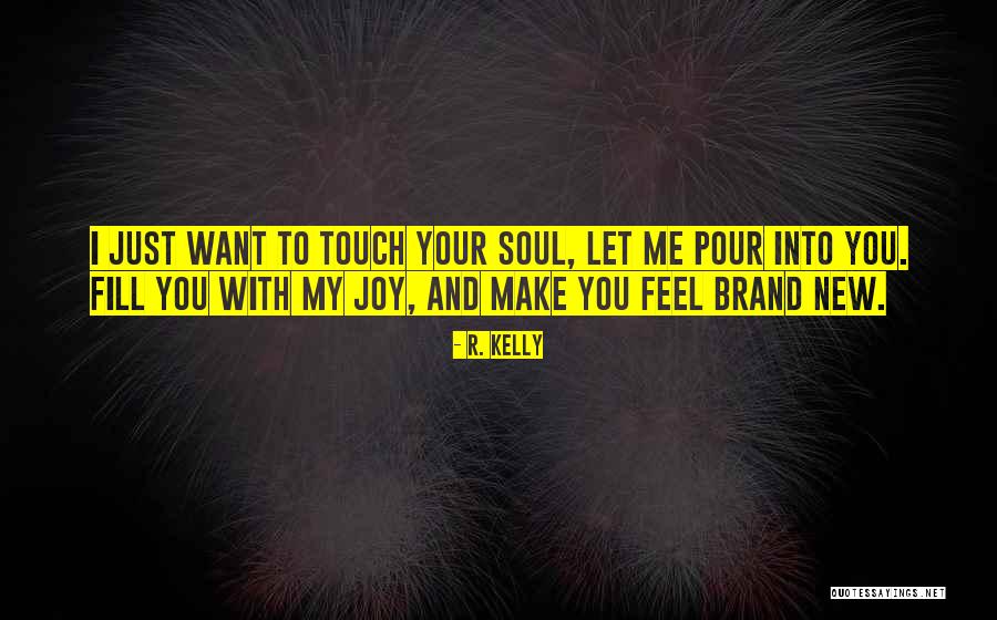 R. Kelly Quotes 1242155 R. Kelly Quotes 1242155