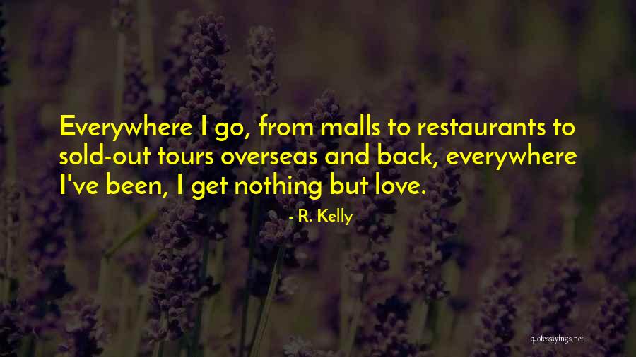 R. Kelly Quotes 1395541