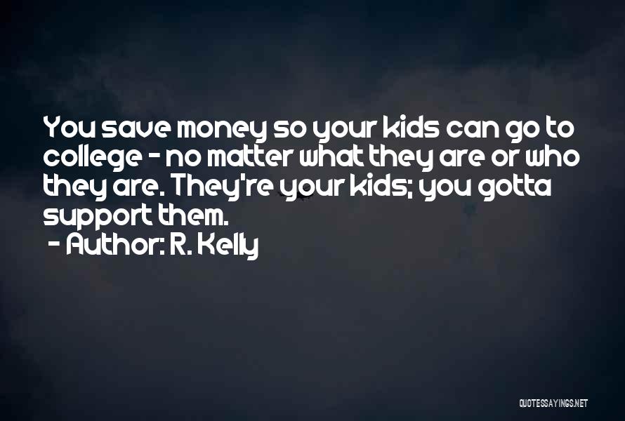 R. Kelly Quotes 189402