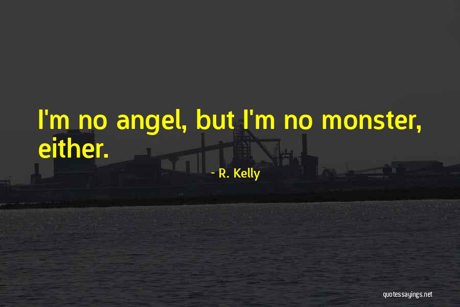 R. Kelly Quotes 1902935