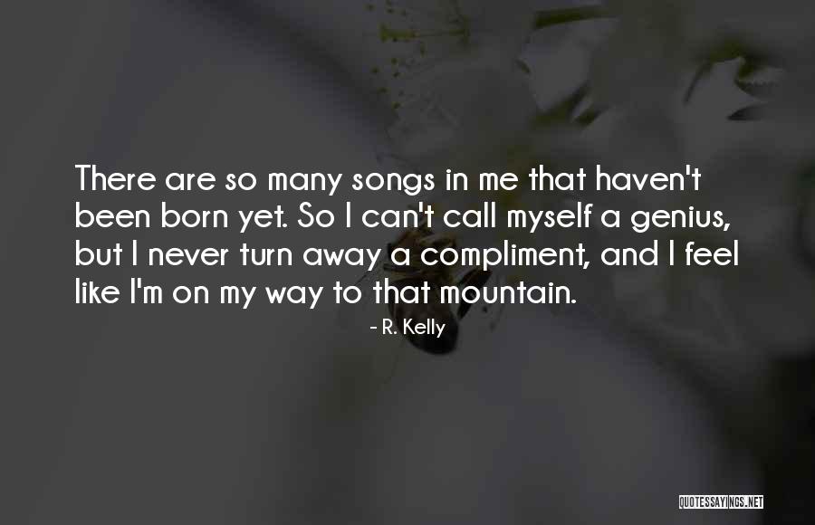 R. Kelly Quotes 1911650