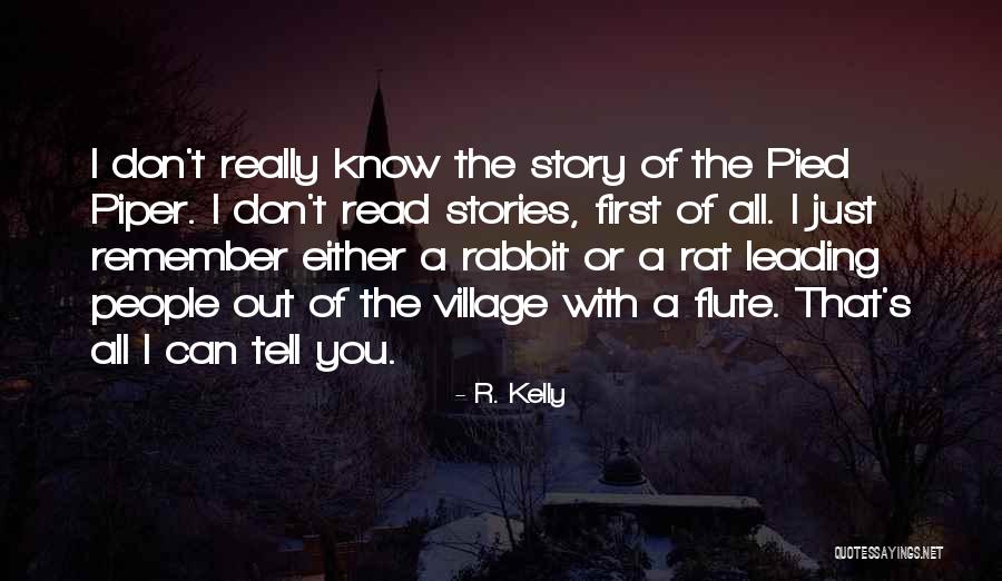 R. Kelly Quotes 1996230 R. Kelly Quotes 1996230
