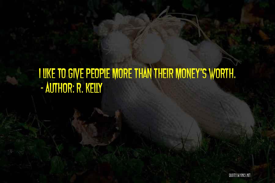 R. Kelly Quotes 945497