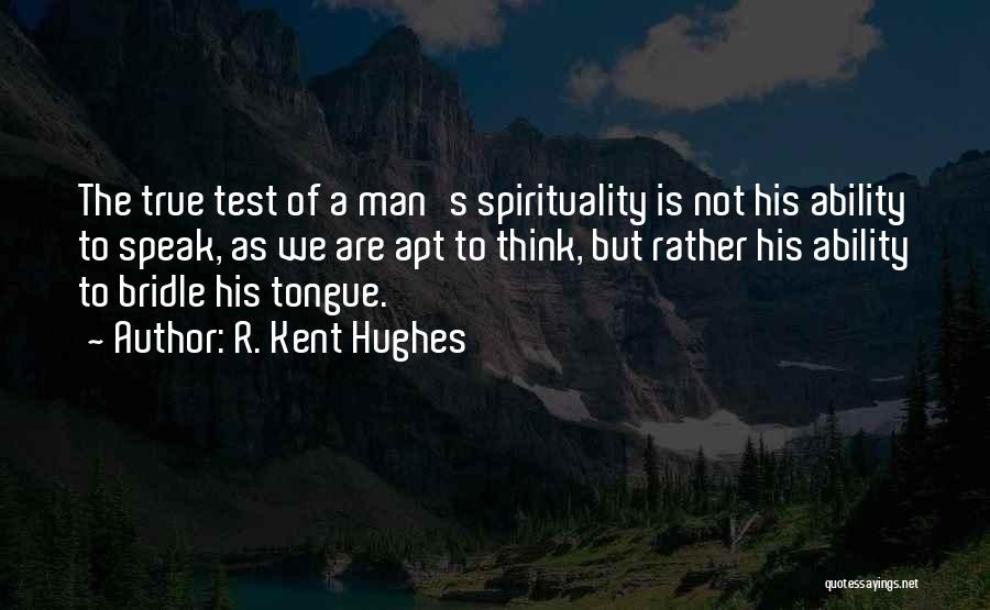 R. Kent Hughes Quotes 1469741