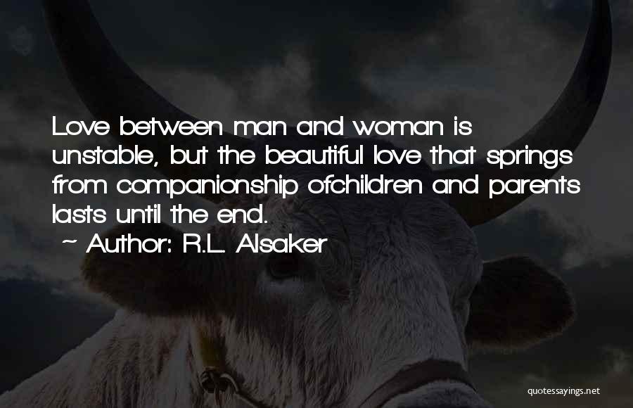 R.L. Alsaker Quotes 1924727