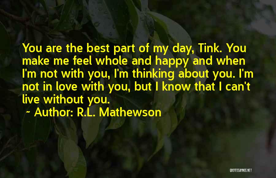R.L. Mathewson Quotes 1447397