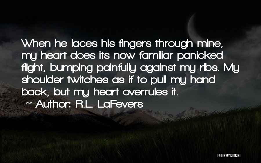 R&l Quotes By R.L. LaFevers