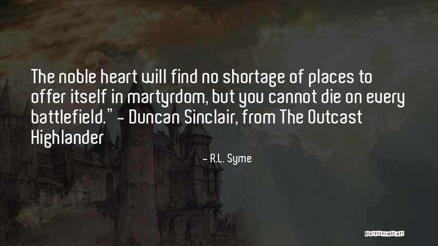 R.L. Syme Quotes 475149 R.L. Syme Quotes 475149