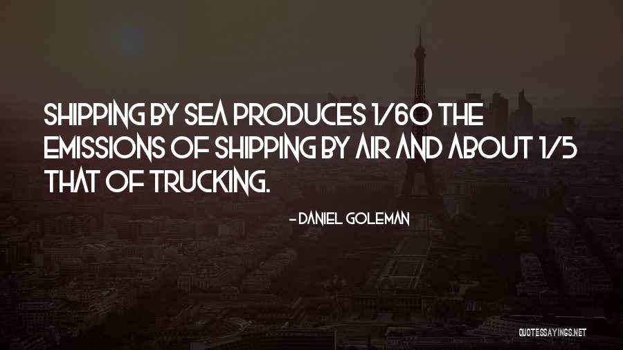 R L Trucking Quotes By Daniel Goleman R L Trucking Quotes By Daniel Goleman
