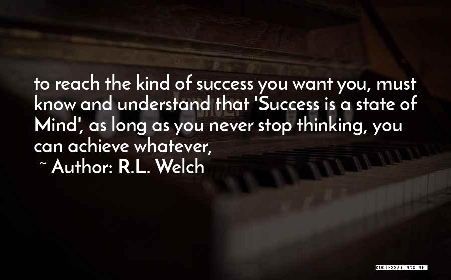 R.L. Welch Quotes 2012172