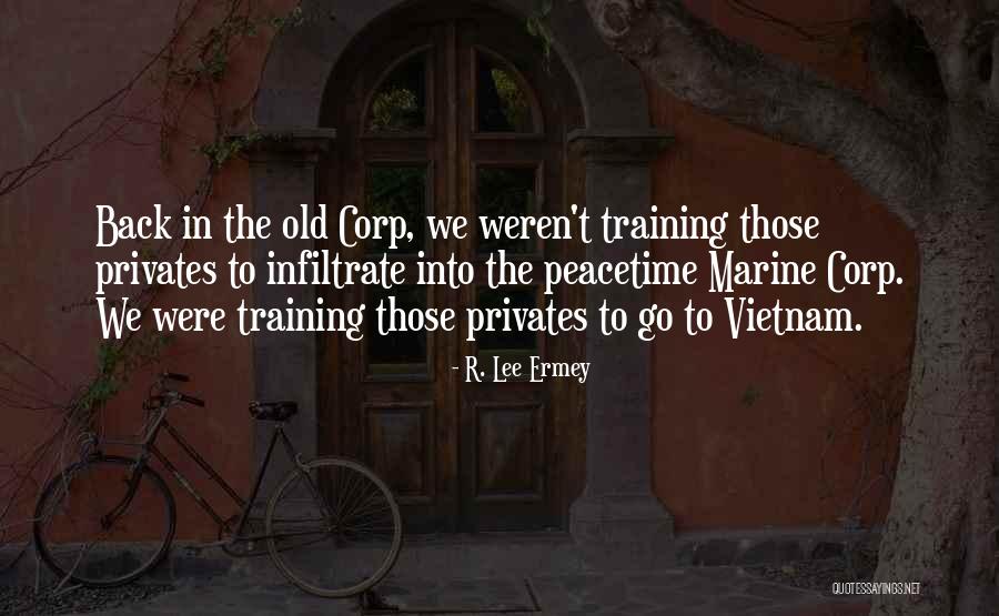 R. Lee Ermey Quotes 1814959